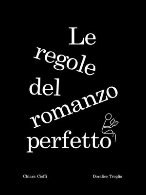 cover image of Le regole del romanzo perfetto